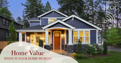 What is Your Home Worth