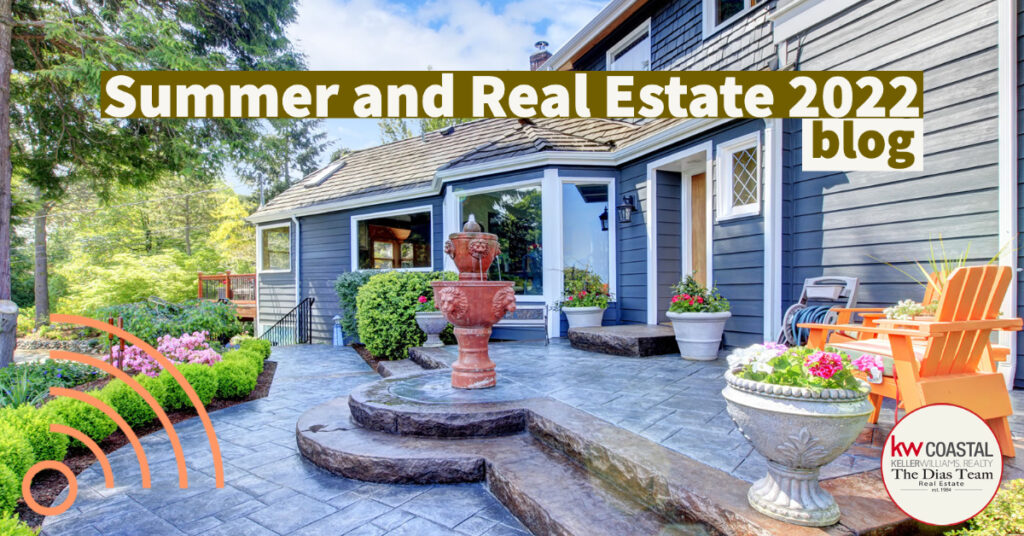 Summer and Real Estate 2022 featured image