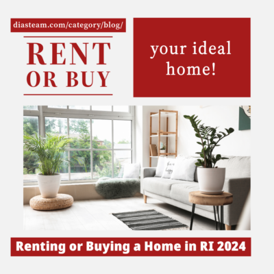 Renting or Buyin a Home in RI 2024